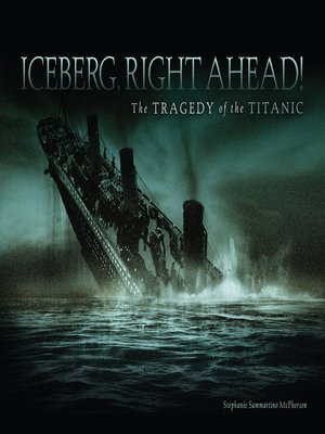 cover image of Iceberg, Right Ahead!